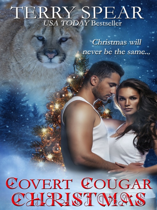 Title details for Covert Cougar Christmas by Terry Spear - Available